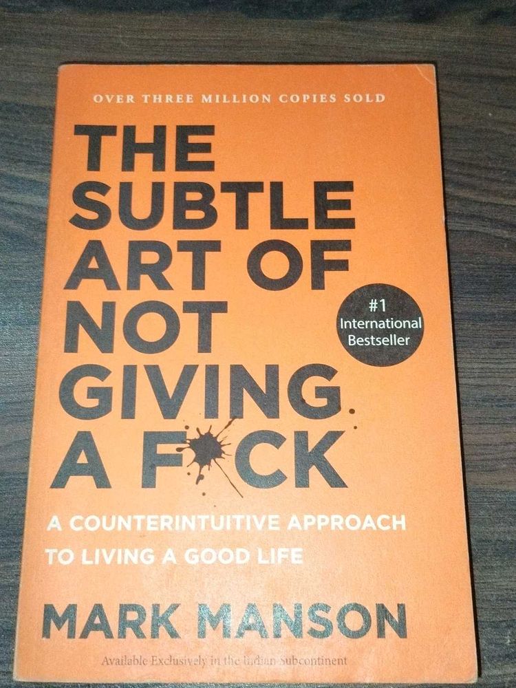 The Subtle Art of Not Giving a F*ck by Mark Manson