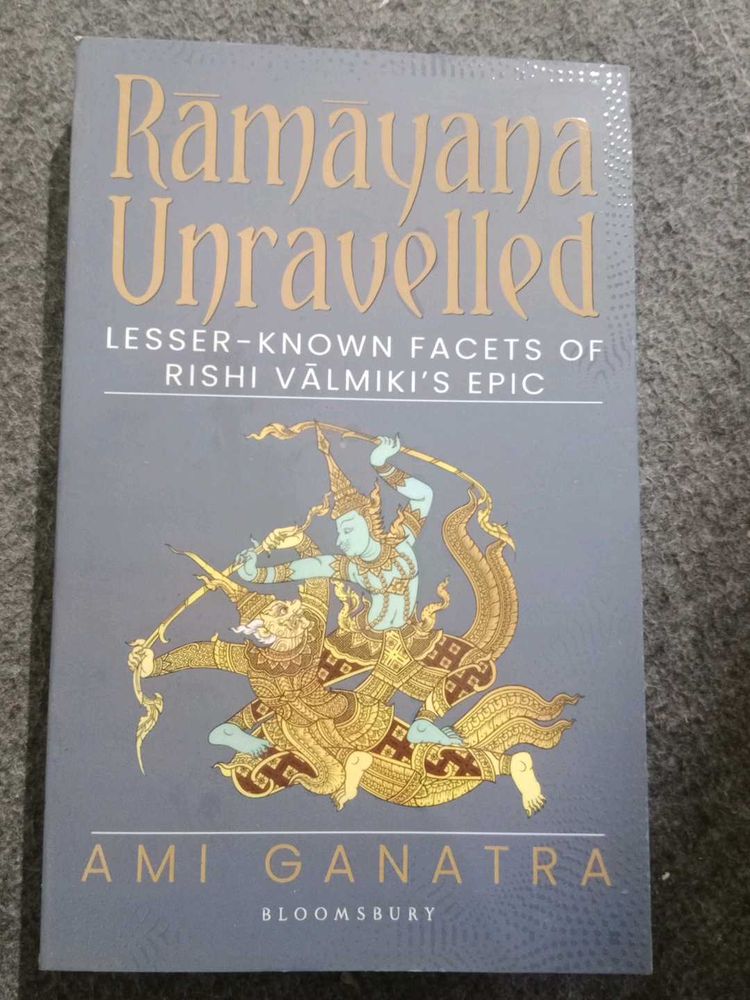 Ramayana Unravelled: Lesser-Known Facets of