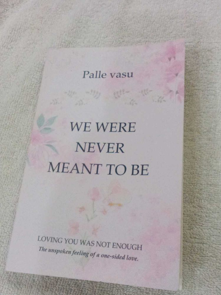 We Were Never Meant To Be - Book