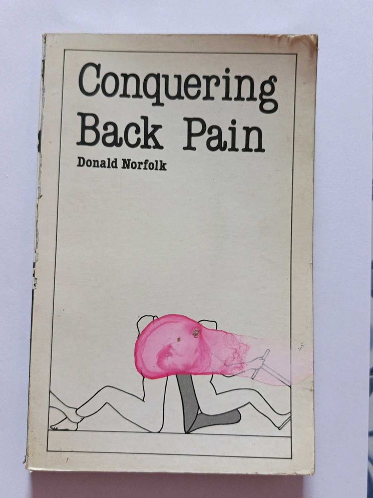 Conquering Back Pain - Donald Norfolk