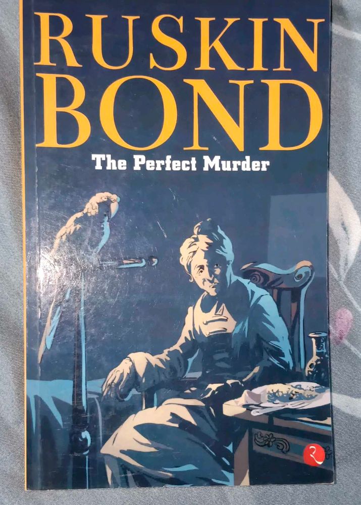 Ruskin Bond The Perfect Murder