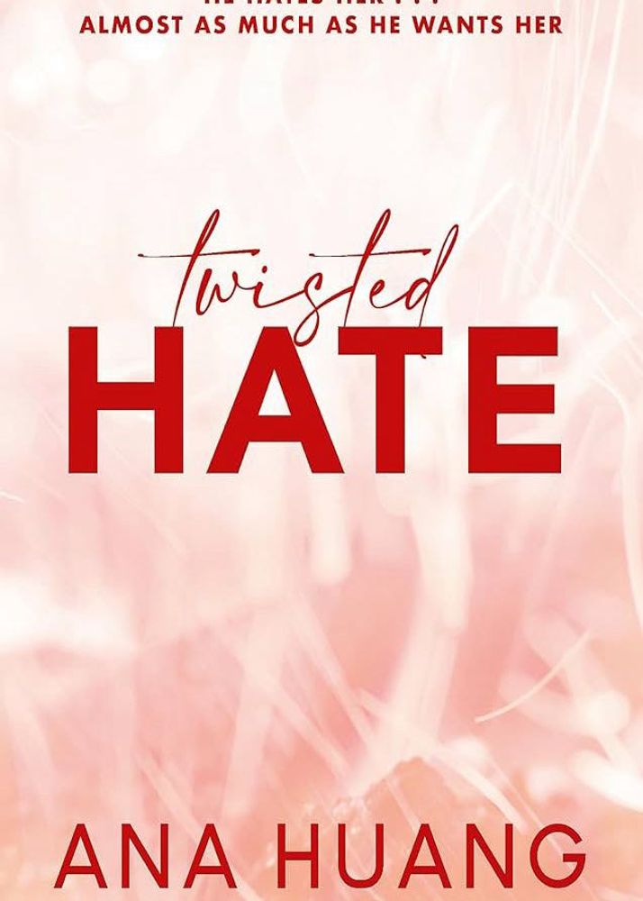 Twisted Hate by Ana Huang