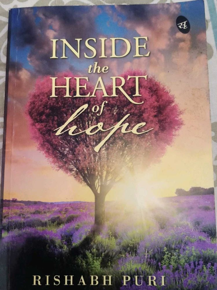 Inside the Heart of Hope by Rishabh Puri