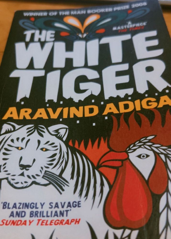 The White Tiger by Aravind Adiga