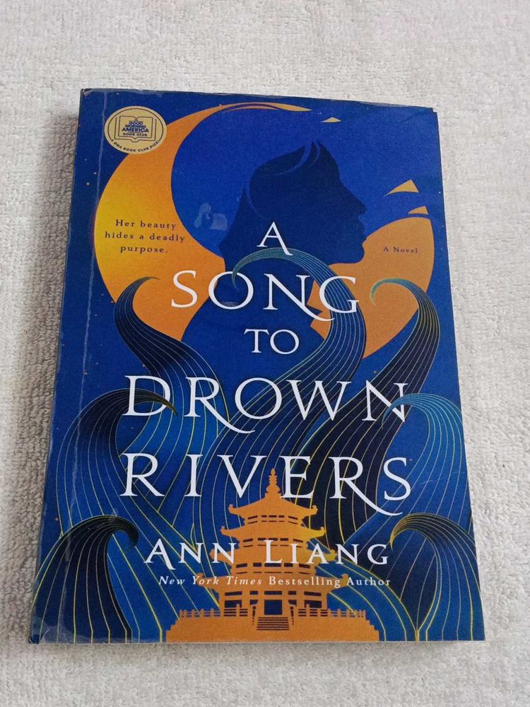 A Song to Drown Rivers by Ann Liang