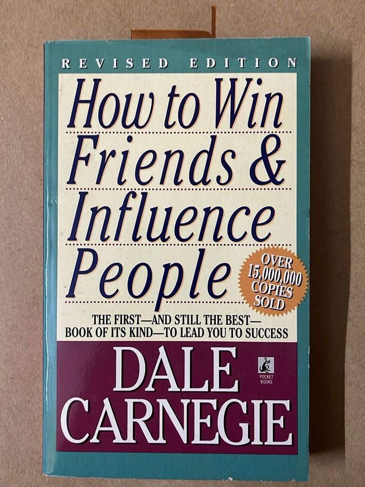 How to Win Friends &amp; Influence People