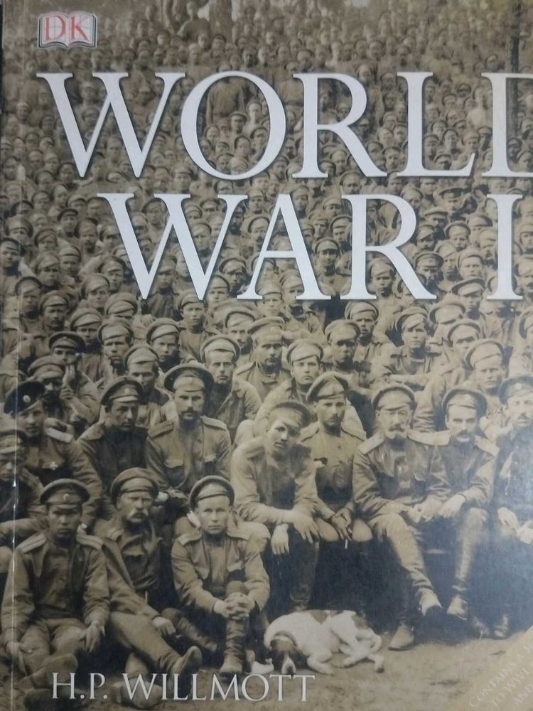 World War I by H.P. Willmott