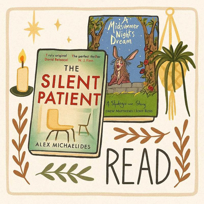 The Silent patient and A midsummer night's dream