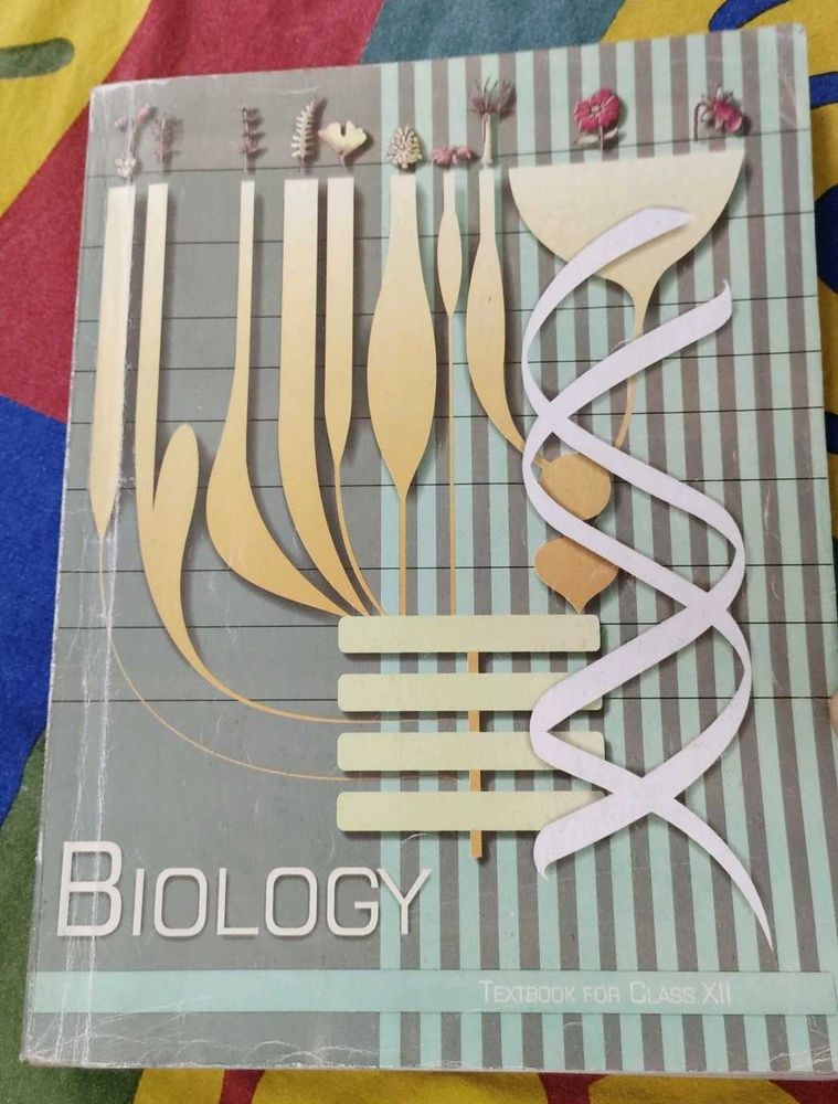 Biology NCERT Textbook Class XII