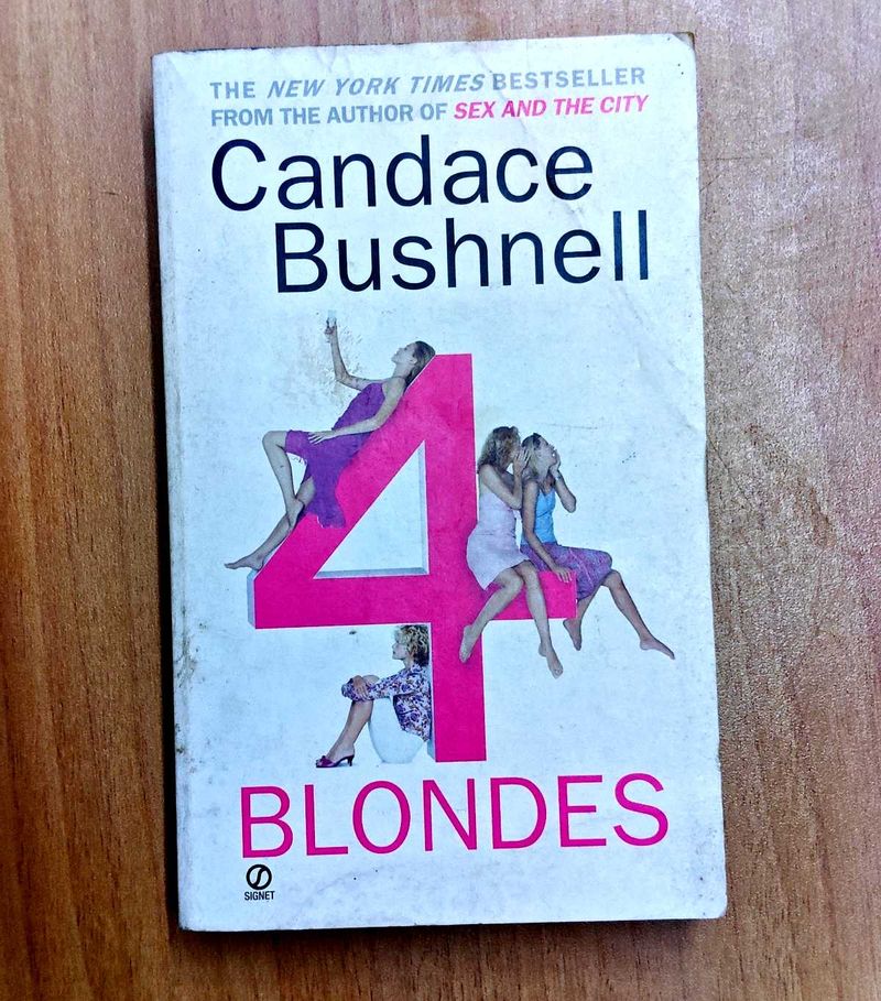 4 Blondes by Candace Bushnell