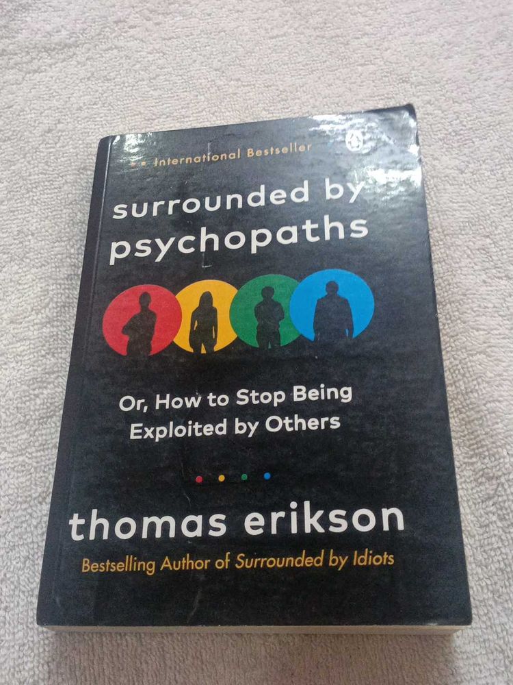 Surrounded by Psychopaths