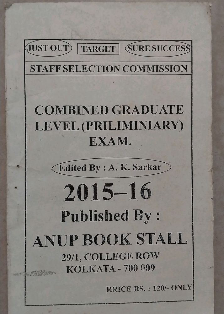 Combined Graduate Level(Preliminary Exam) Edited By : A.K. Sarkar 2015-16