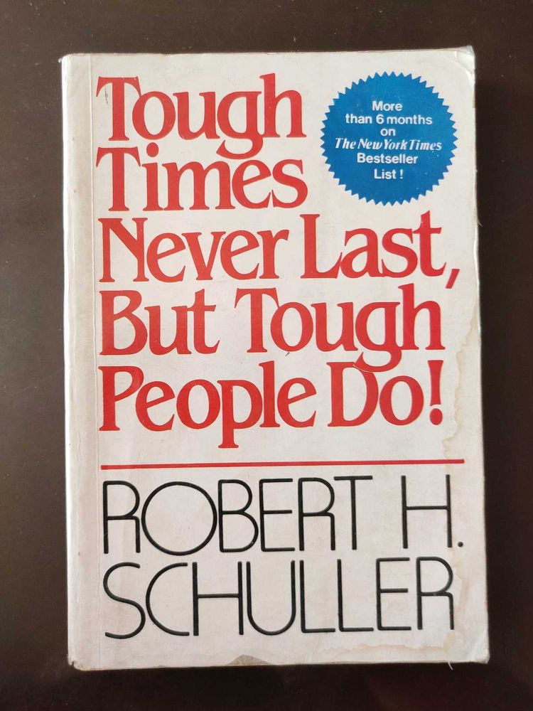Tough Time Never Last But People Do