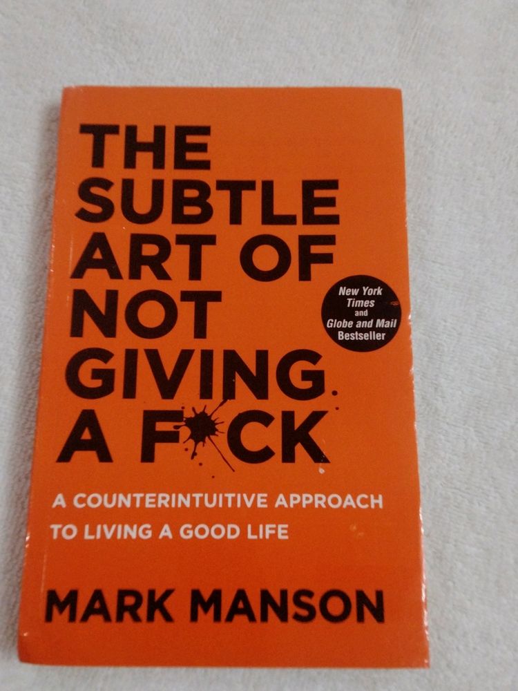 THE SUBTLE ART OF NOT GIVING AFOCK