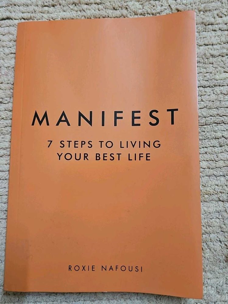 Manifest: 7 Steps to Living Your Best Life