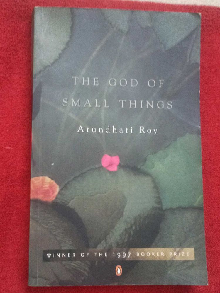 The God of Small Things - Arundhati Roy