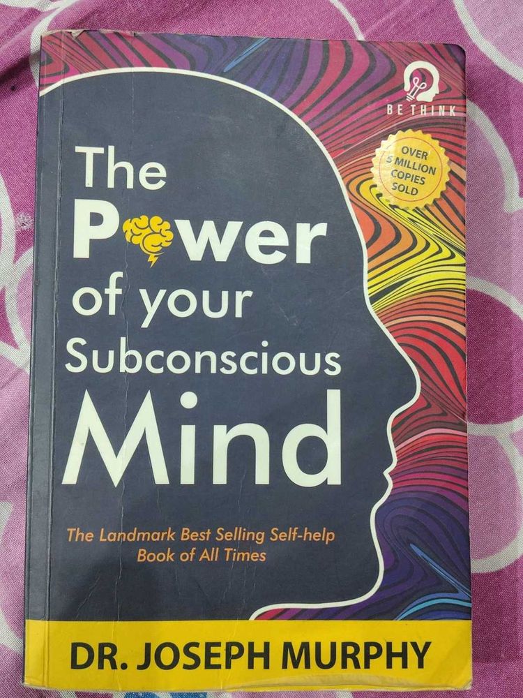 The Power of Your Subconscious Mind by Dr. Joseph
