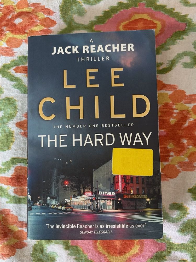 The Hard Way - Lee Child
