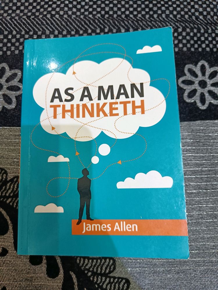 As A Man Thinketh