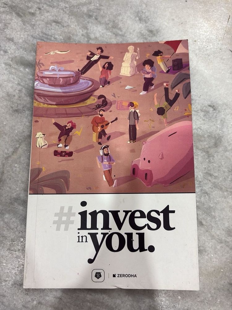 #invest in you. Zerodha Book