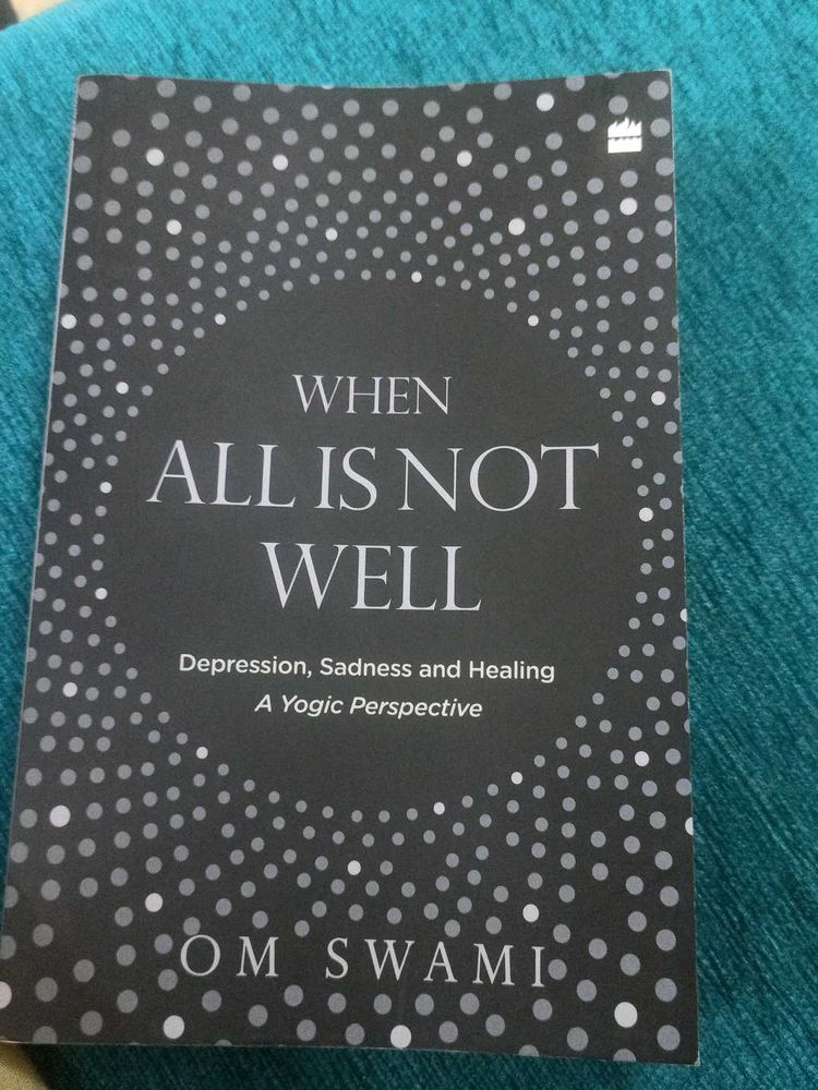 when all is not well book by om swami