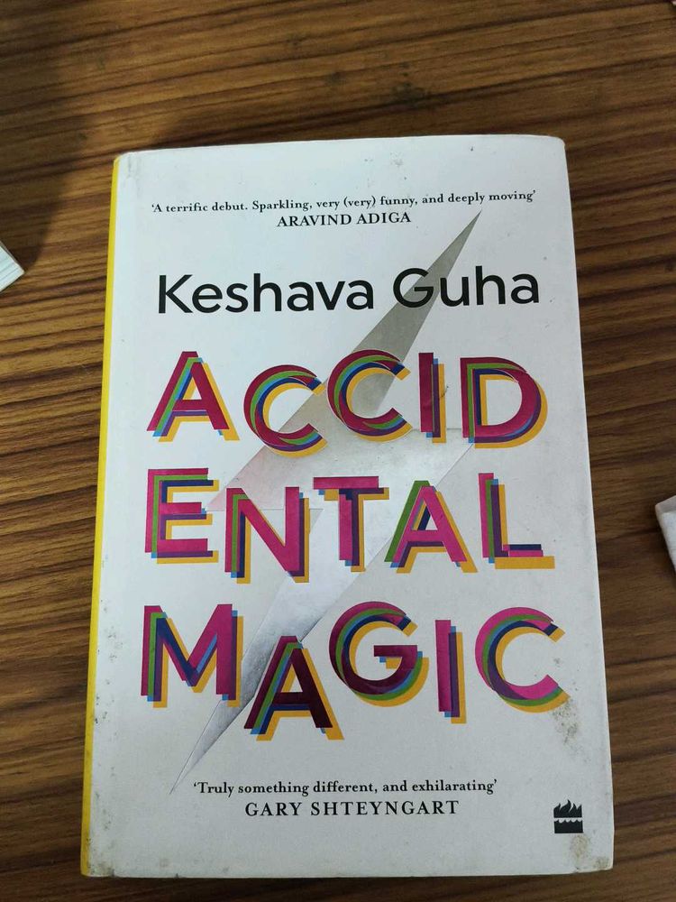 Accidental Magic by Keshava Guha