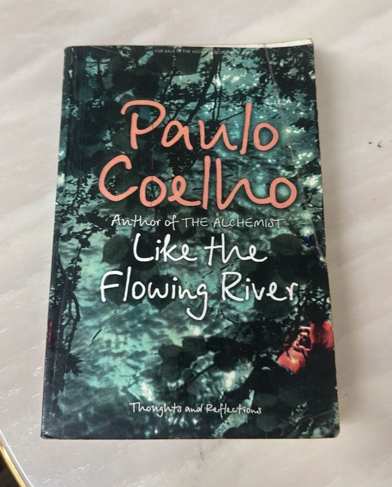 Paulo Coelho: Like the Flowing River