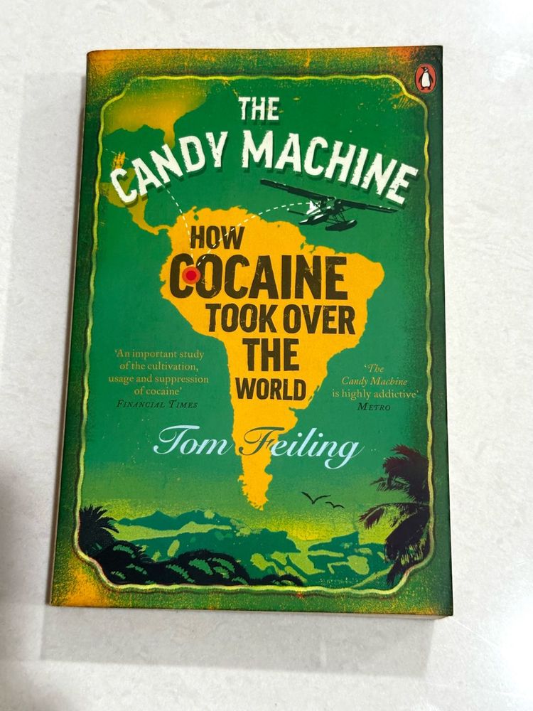 Candy Machine: How Cocaine Took Over The World