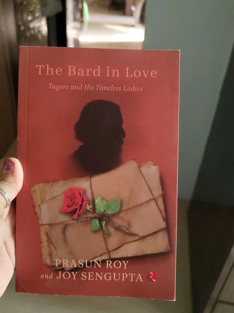 The Bard in Love: Tagore and His Timeless Ladies