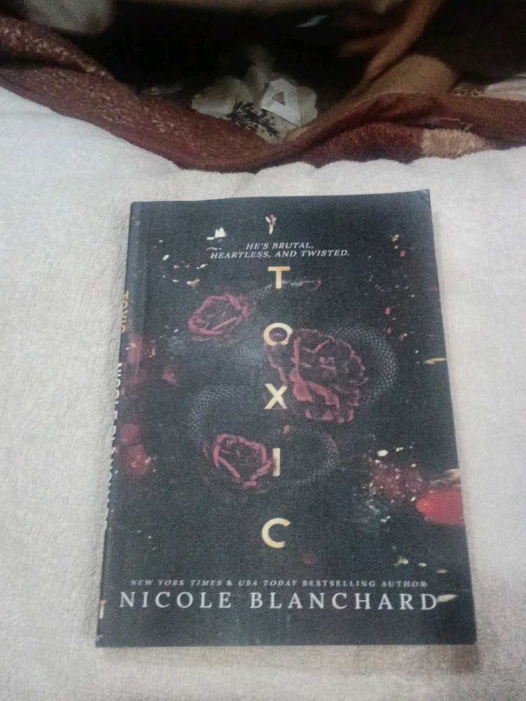 Toxic by Nicole Blanchard