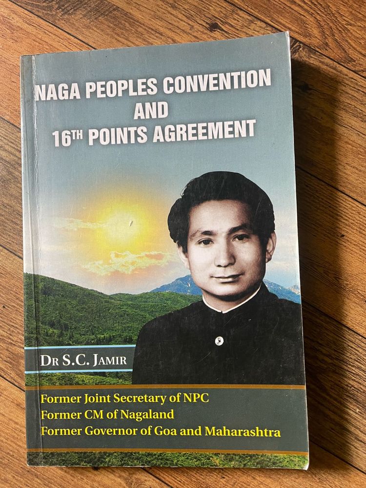 Naga Peoples Convention And 16th Points Agreement