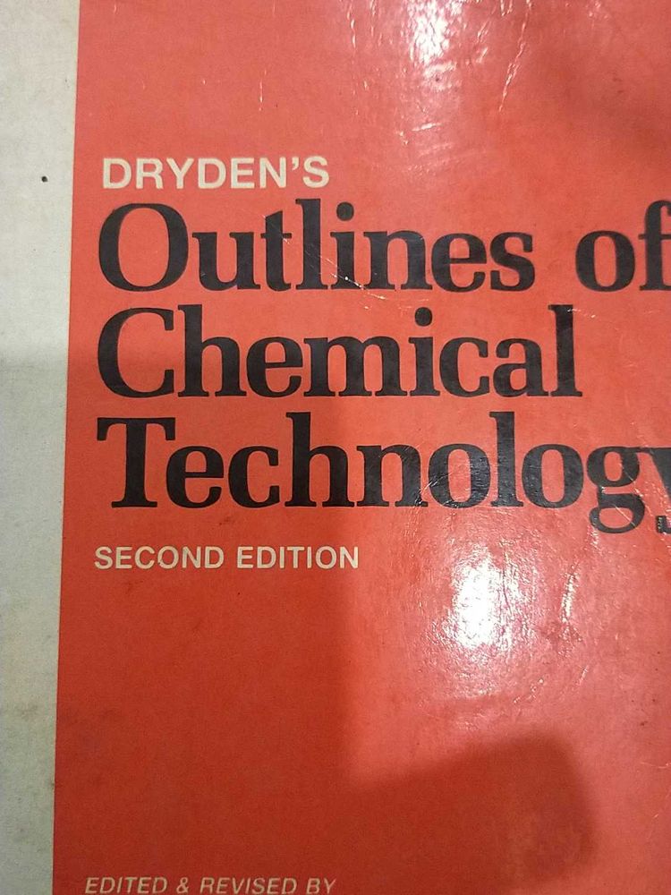 Dryden's Outlines of Chemical Technology