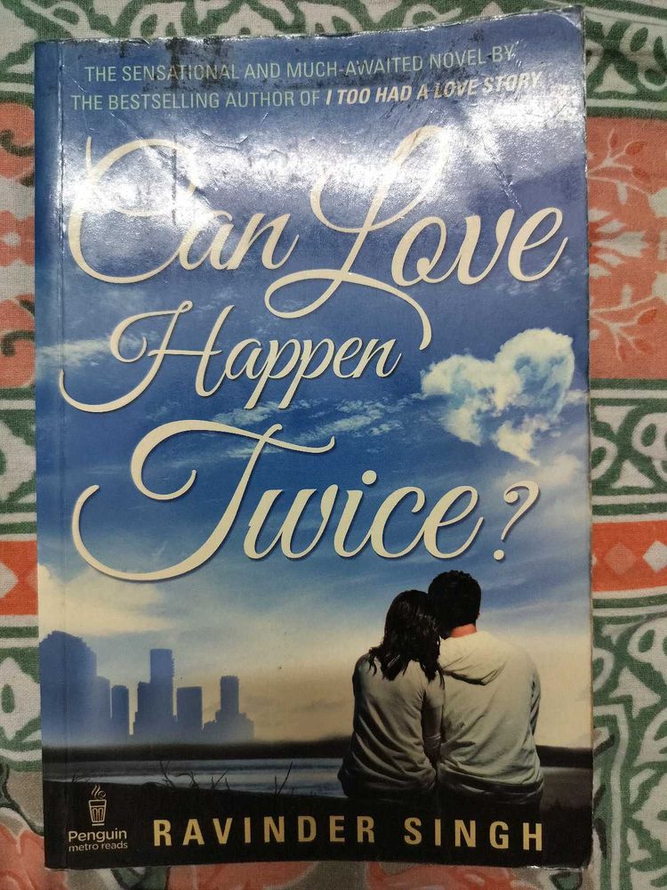 Can Love Happen Twice? By Ravinder Singh