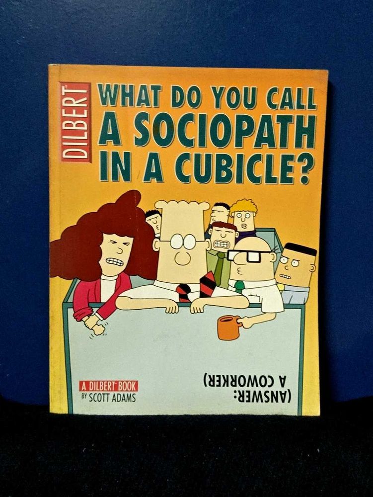 🧒 What Do You Call a Sociopath in Cubicle?