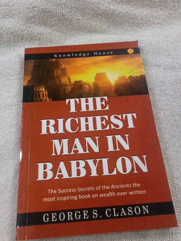The Richest Man in Babylon by George S. Clason