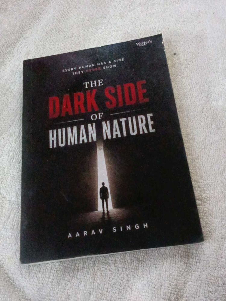 The Dark Side of Human Nature