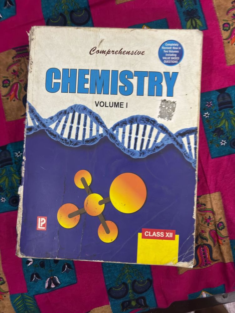 Comprehensive Chemistry Volume I - Class XII